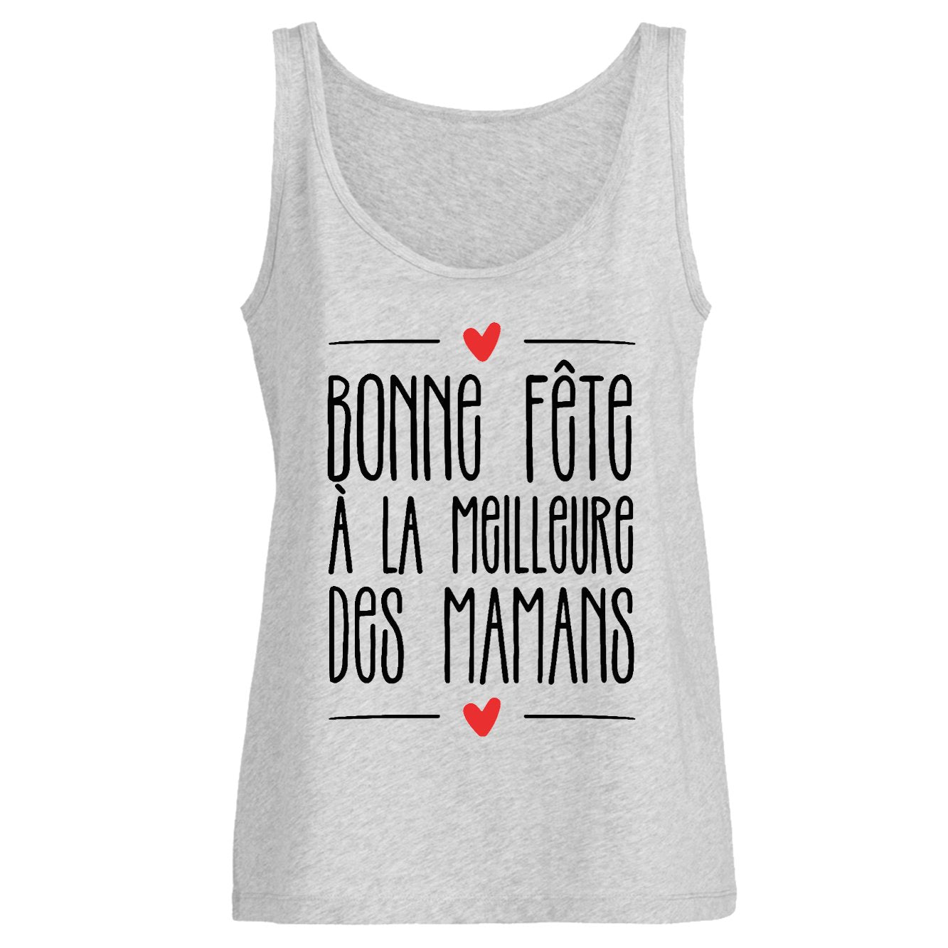Débardeur Femme Bonne fête à la meilleure des mamans