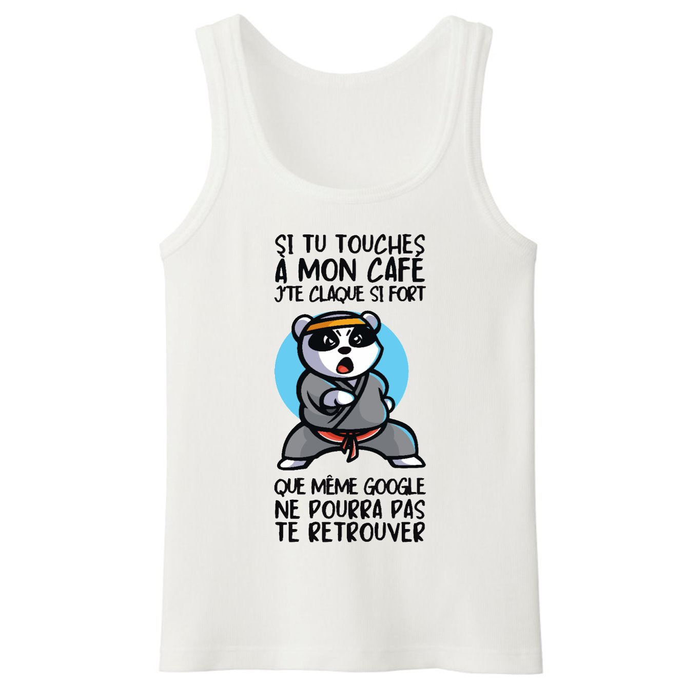 Débardeur Homme Si tu touches à mon café je te claque