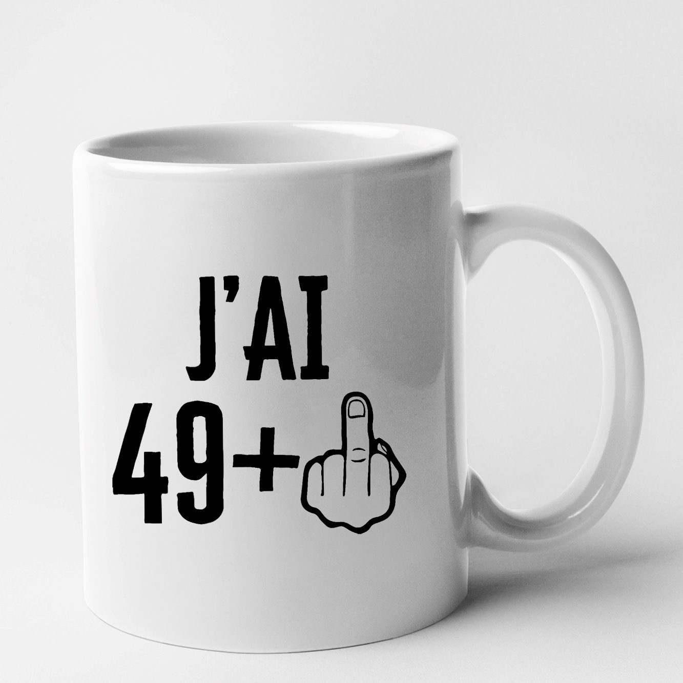 Mug J'ai 50 ans 49 + 1 Blanc