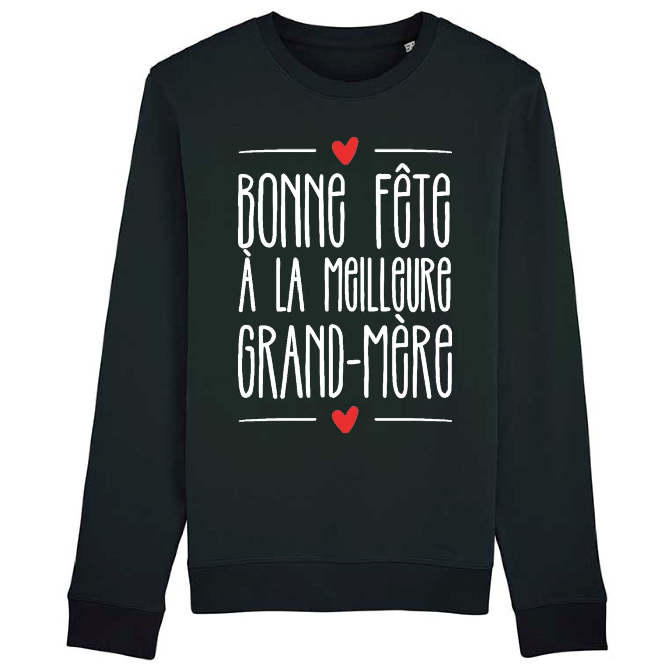Sweat Adulte Bonne fête à la meilleure grand-mère