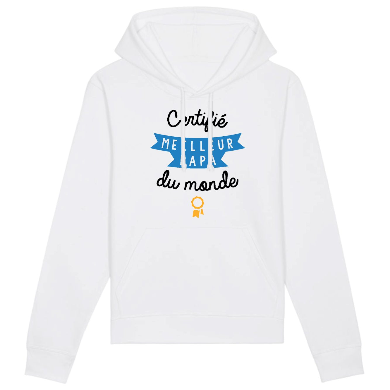 Sweat Capuche Adulte Certifié meilleur papa du monde
