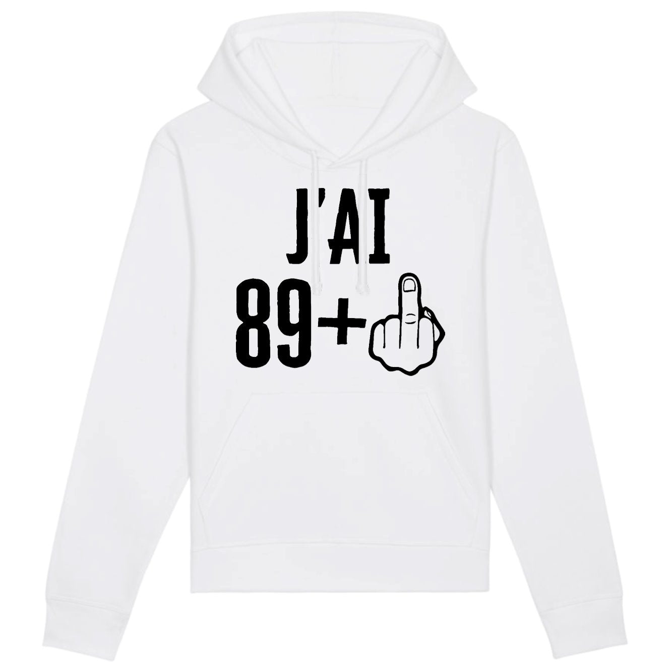 Sweat Capuche Adulte J'ai 90 ans 89 + 1