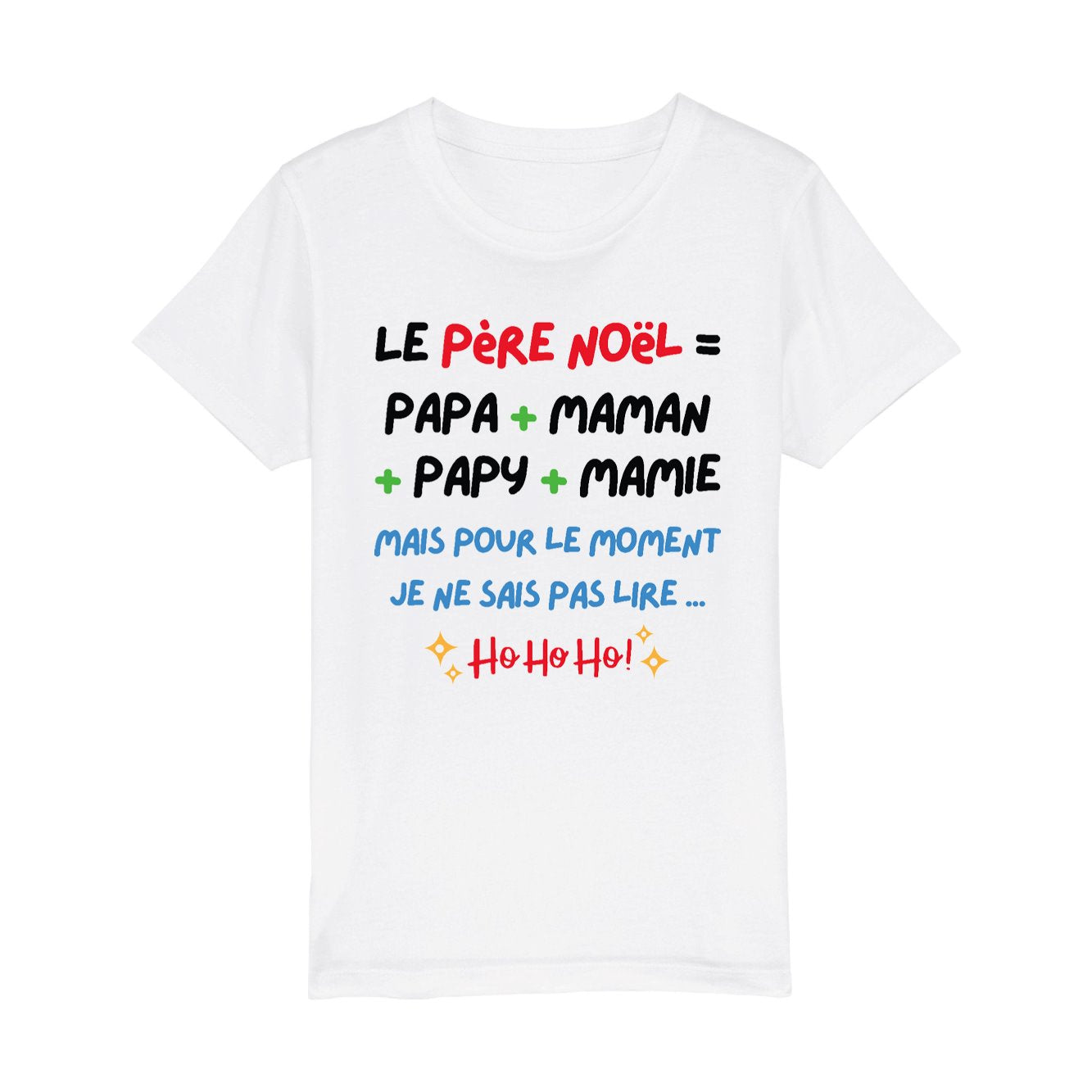 T-Shirt Enfant Le Père Noël c'est papa maman papy mamie