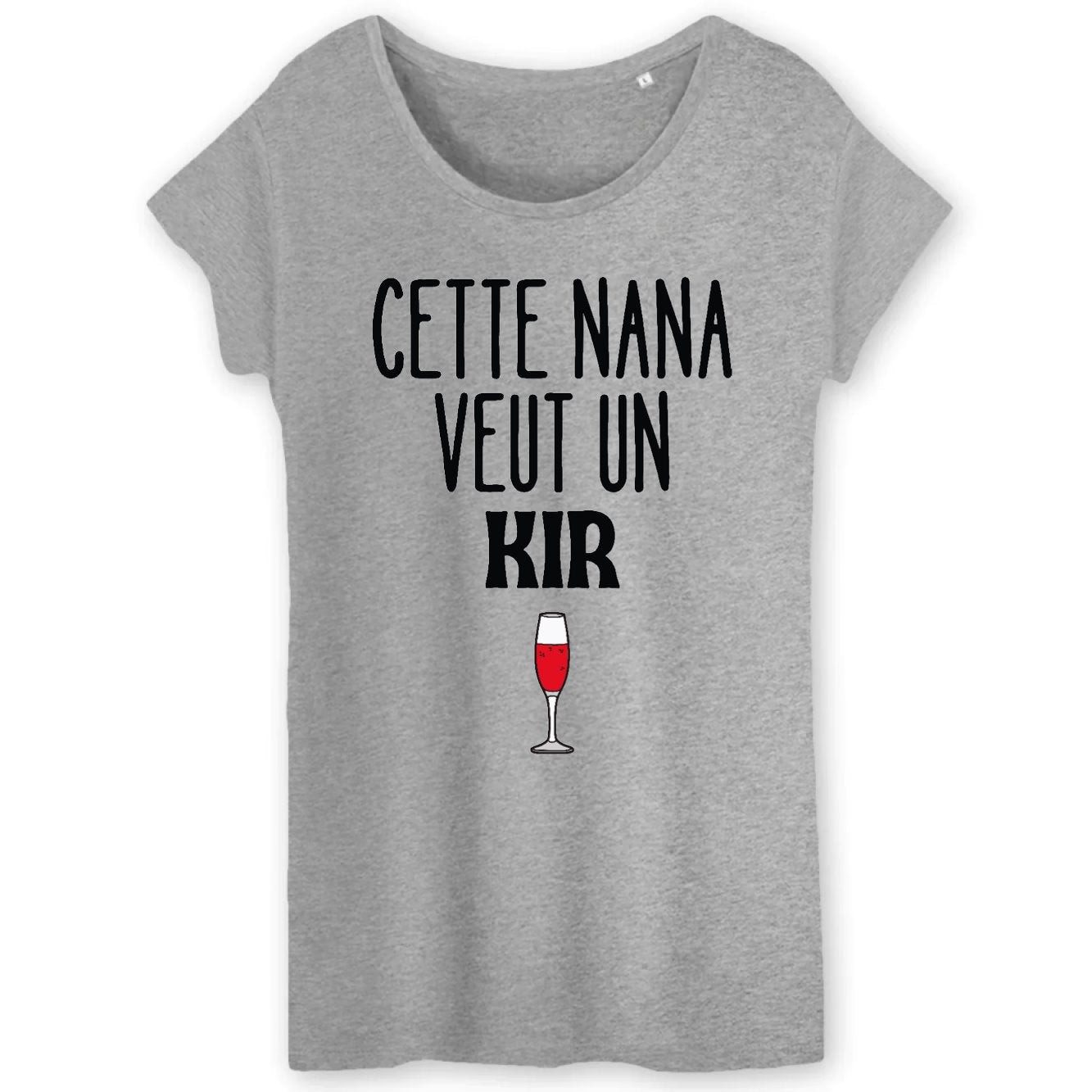 T-Shirt Femme Cette nana veut un kir