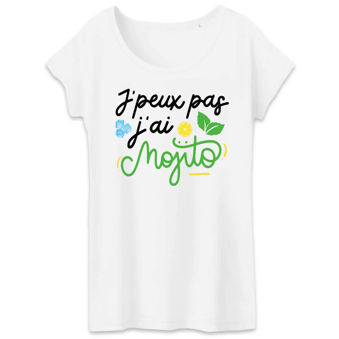 T-Shirt Femme J'peux pas j'ai mojito