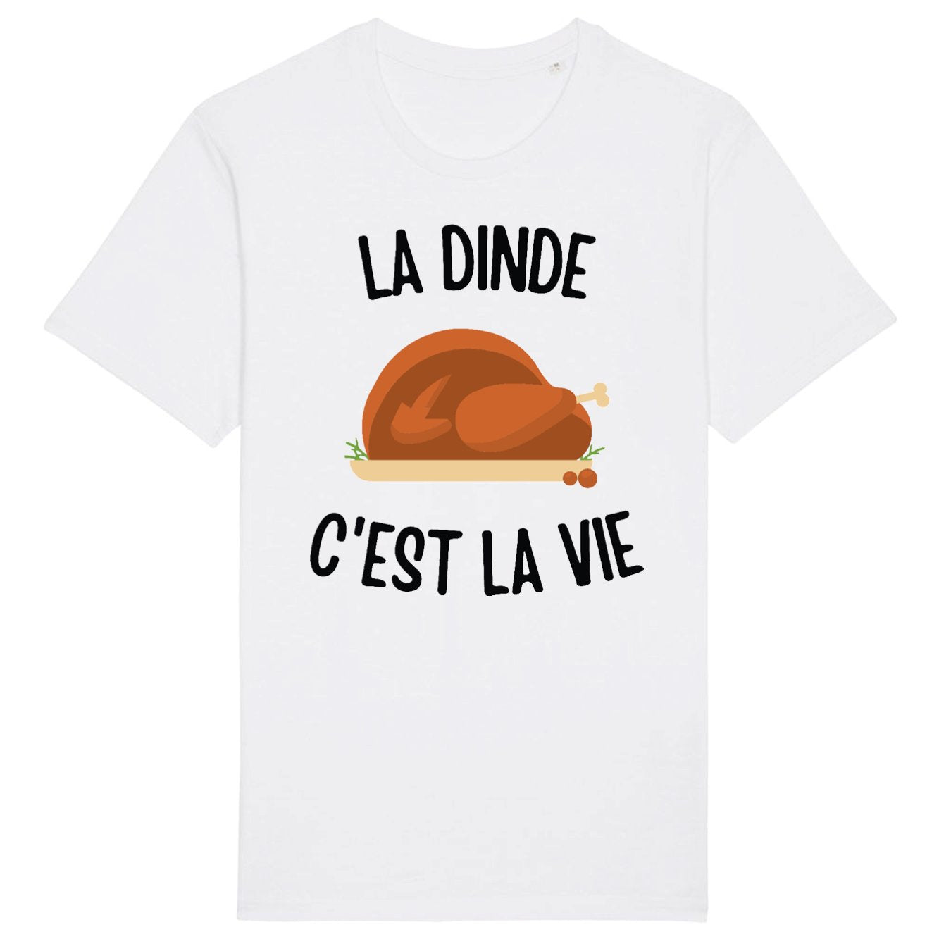 T-Shirt Homme La dinde c'est la vie