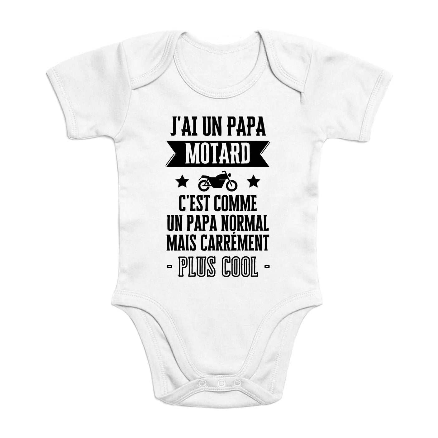 Body Bébé J'ai un papa motard