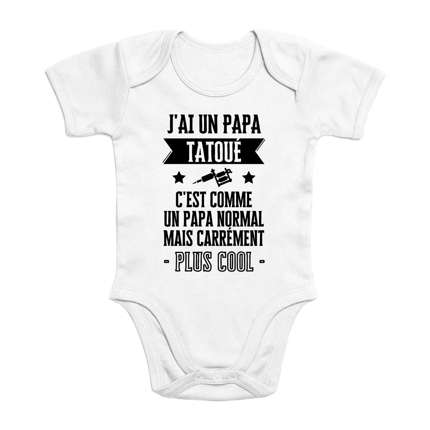 Body Bébé J'ai un papa tatoué