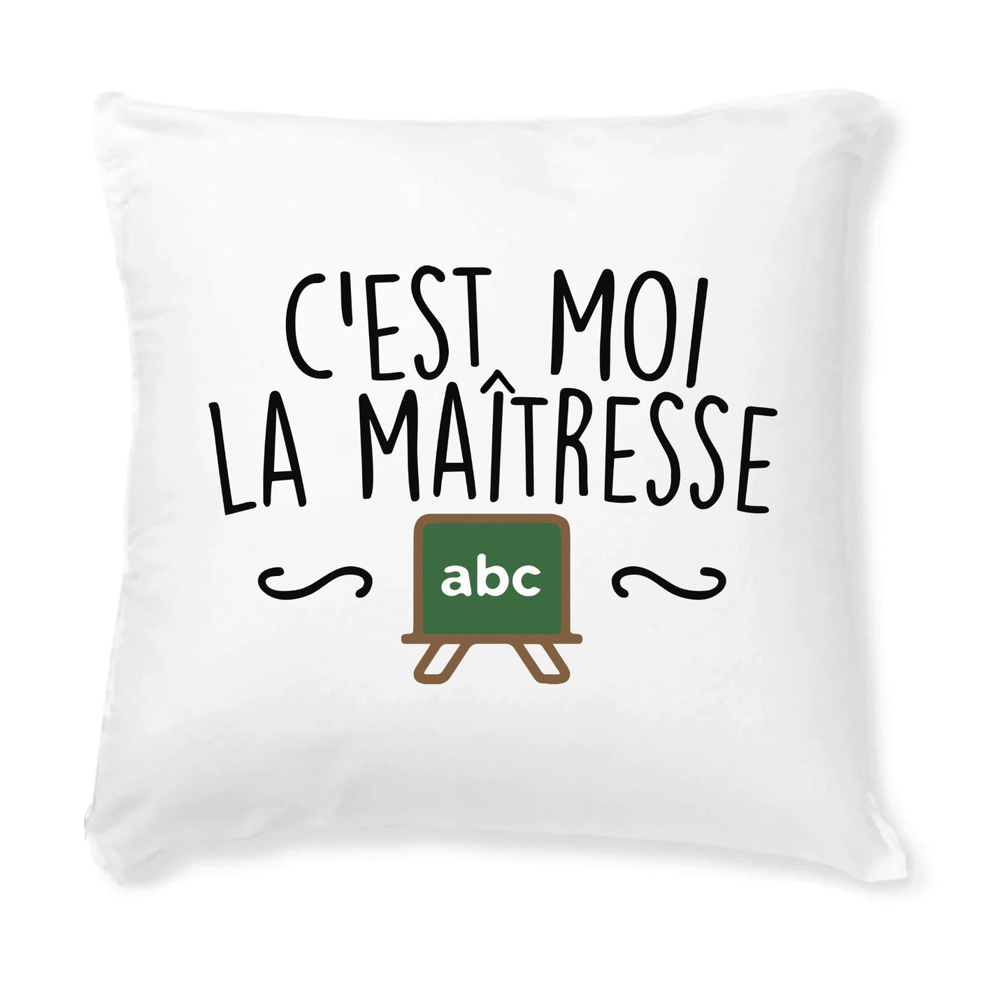Coussin C'est moi la maîtresse