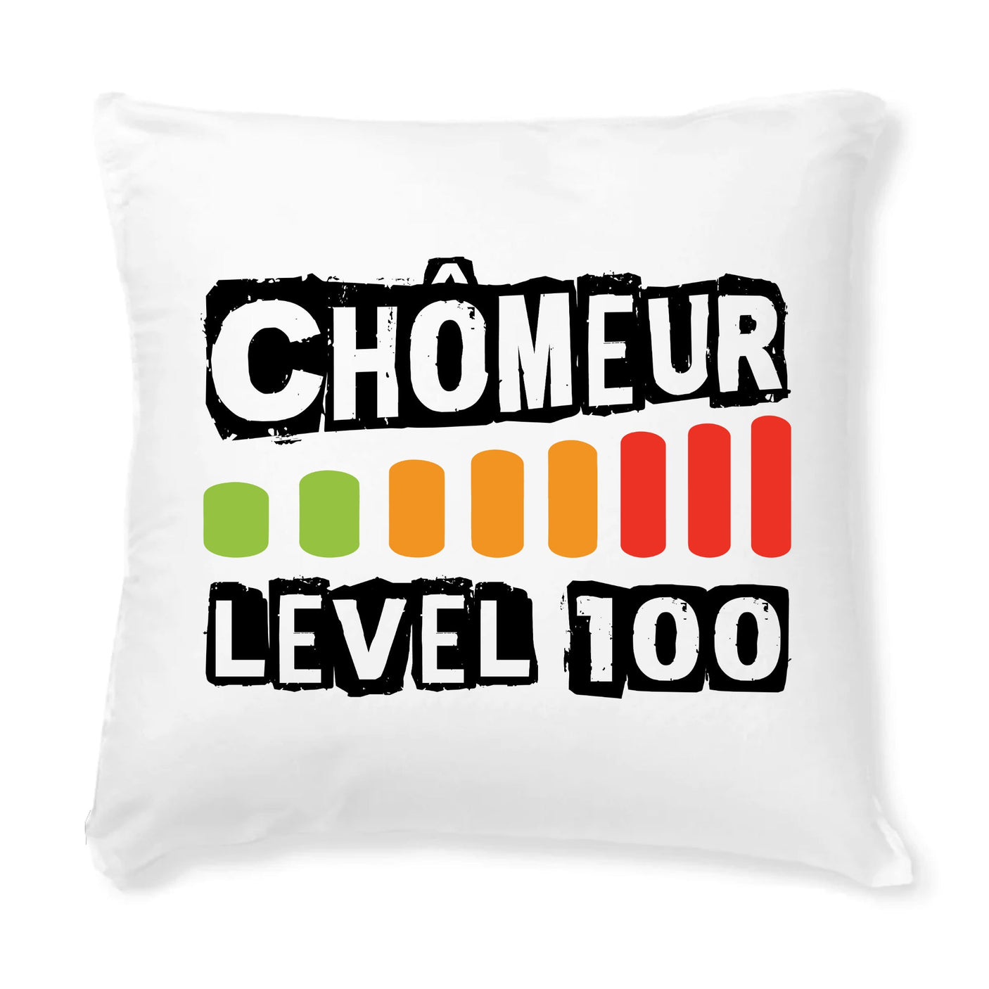 Coussin Chômeur level 100