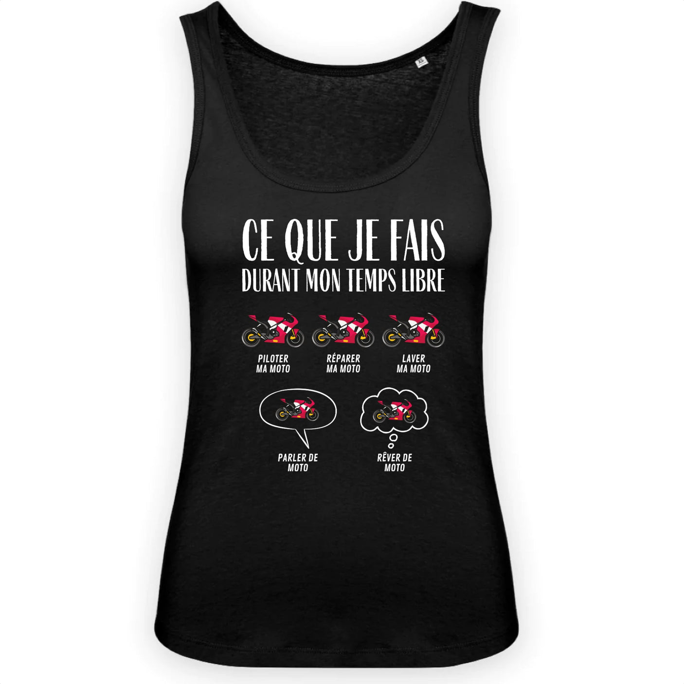 Débardeur Femme Ce que je fais durant mon temps libre Moto