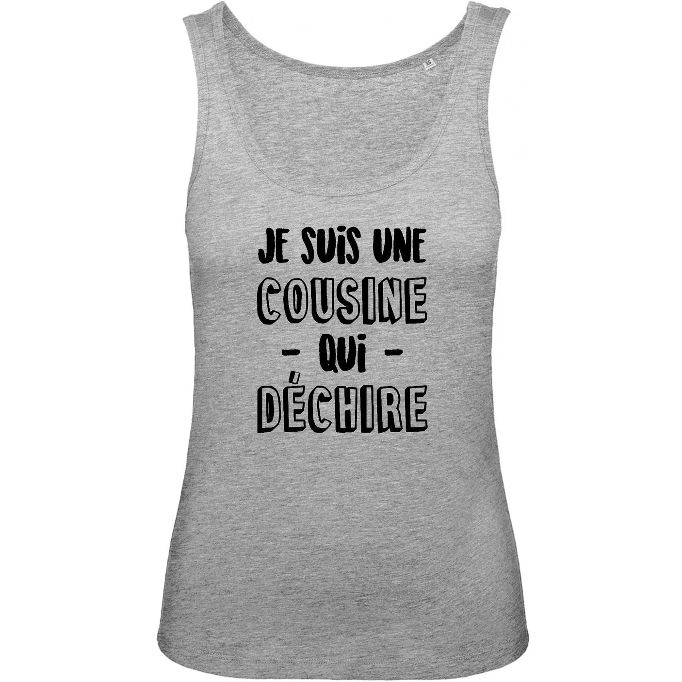 Débardeur Femme Cousine qui déchire