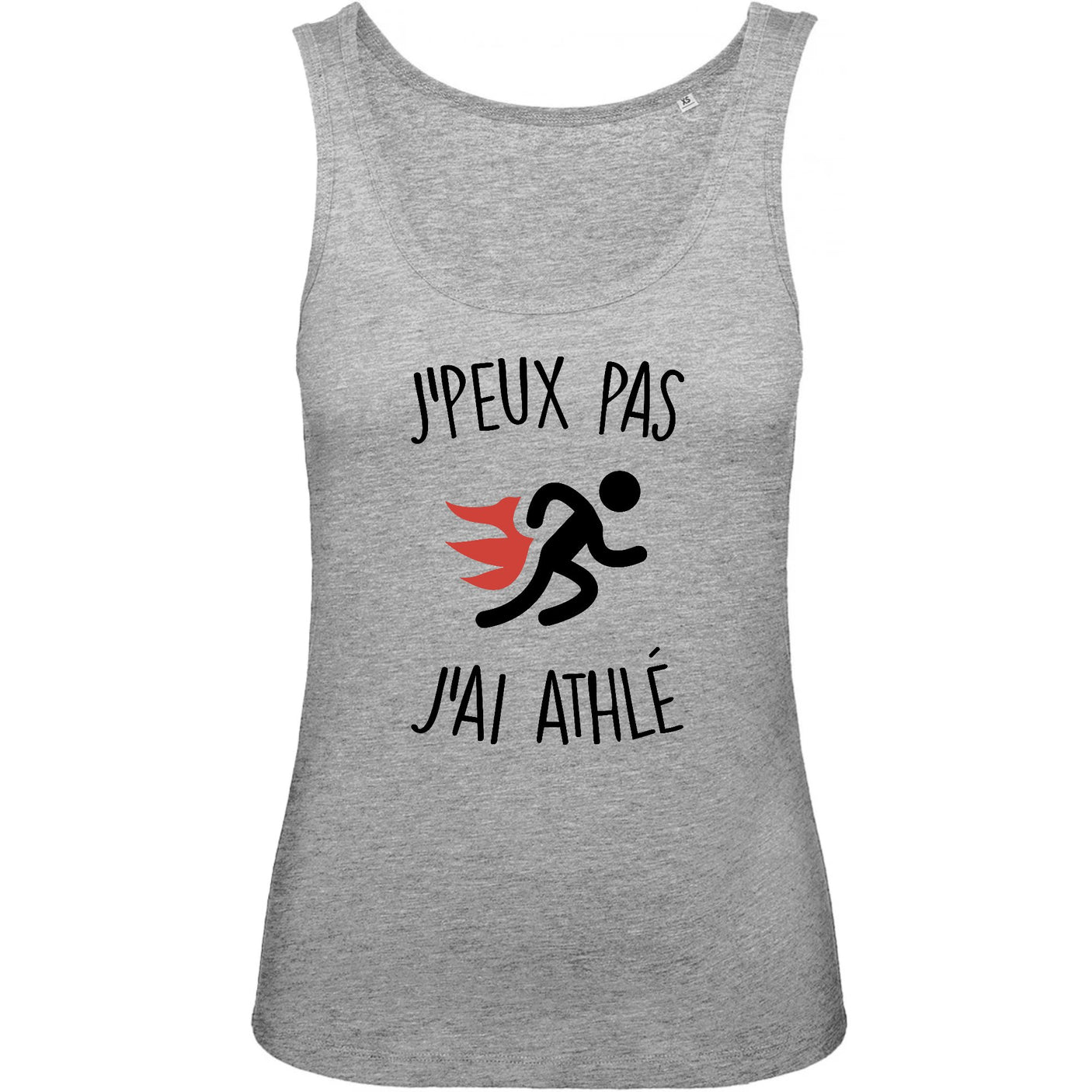Débardeur Femme J'peux pas j'ai athlé