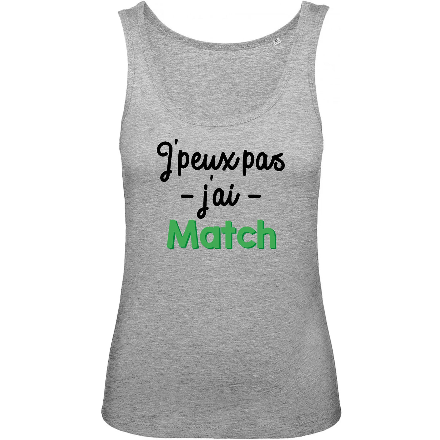 Débardeur Femme J'peux pas j'ai match