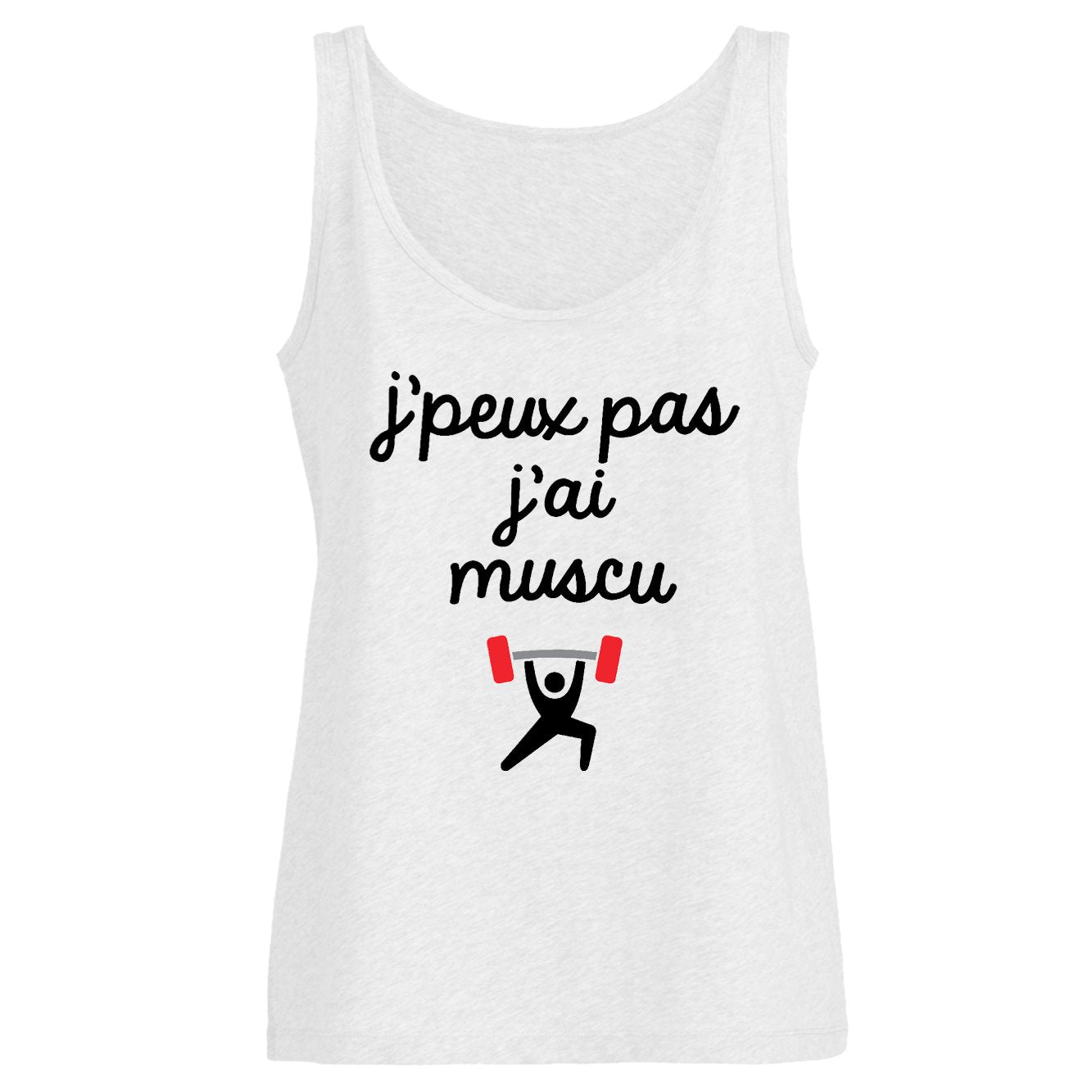 Débardeur Femme J'peux pas j'ai muscu