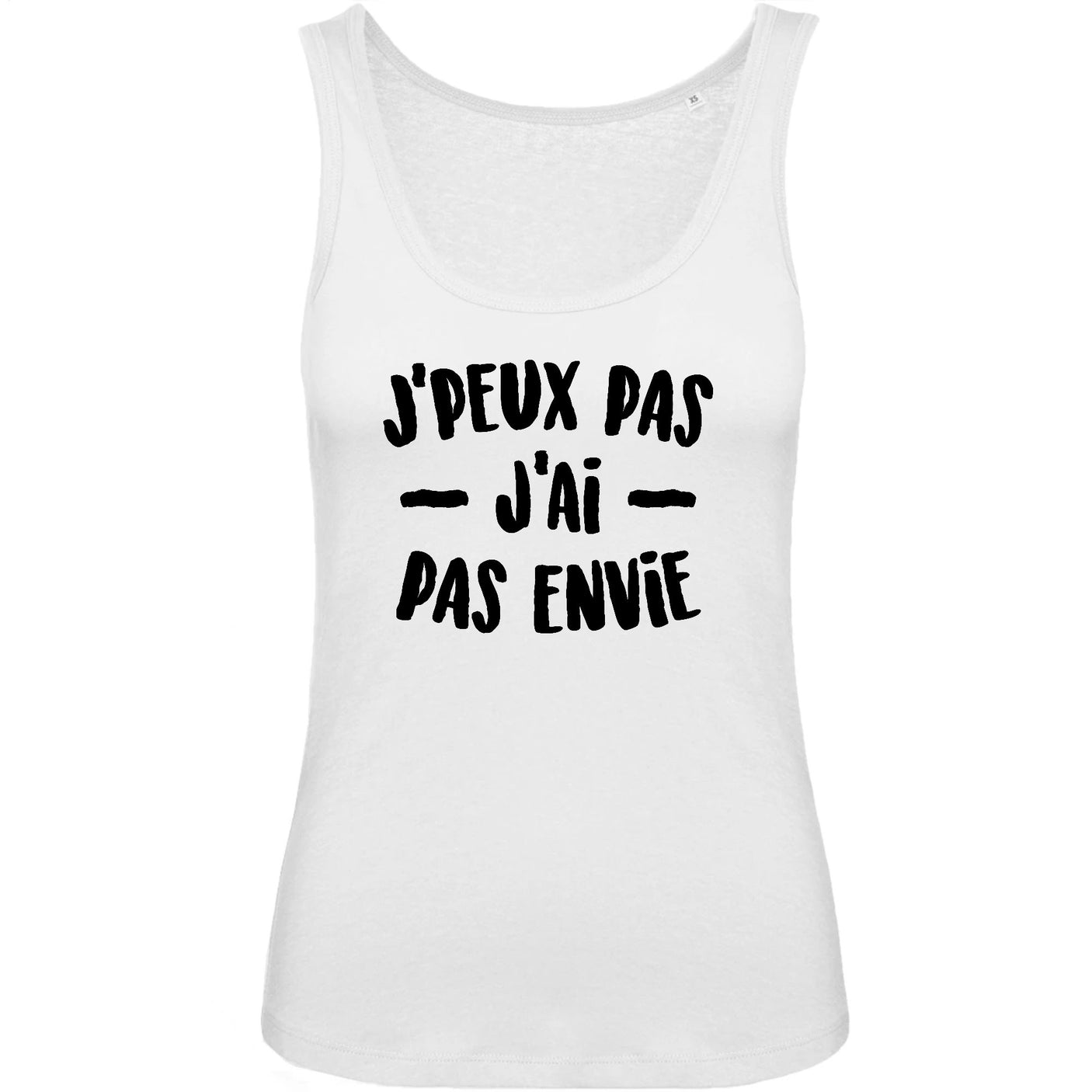 Débardeur Femme J'peux pas j'ai pas envie