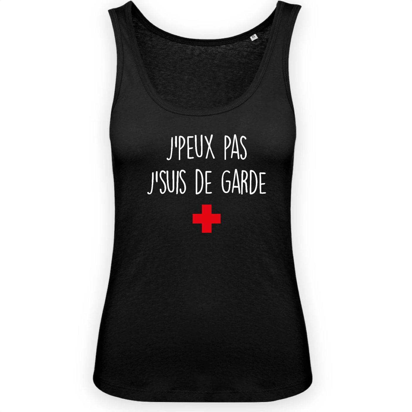Débardeur Femme J'peux pas j'suis de garde