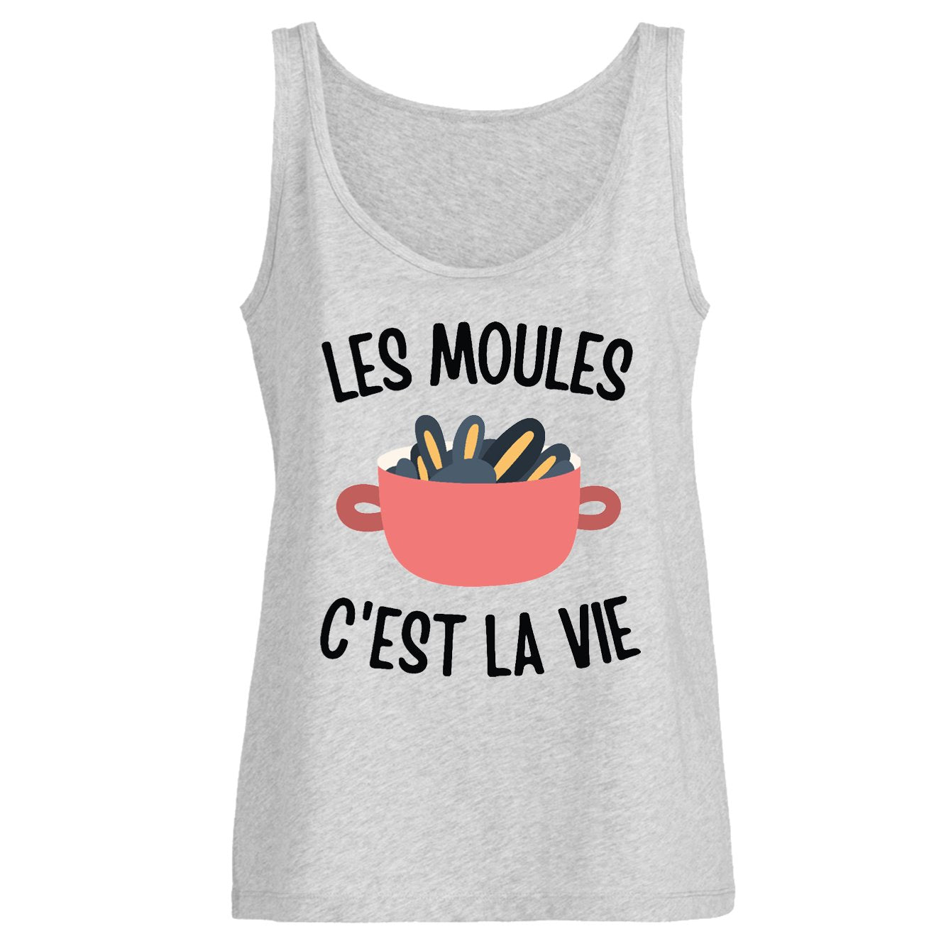 Débardeur Femme Les moules c'est la vie