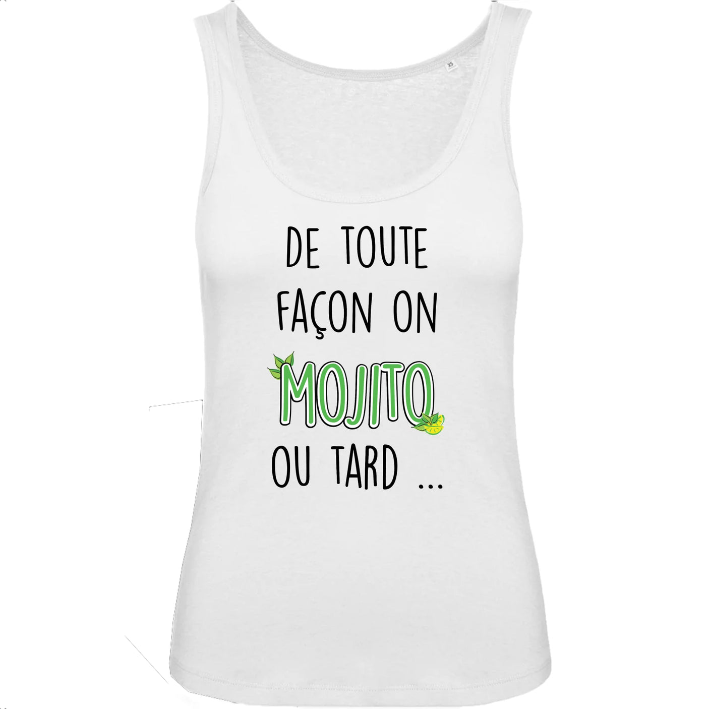 Débardeur Femme Mojito ou tard