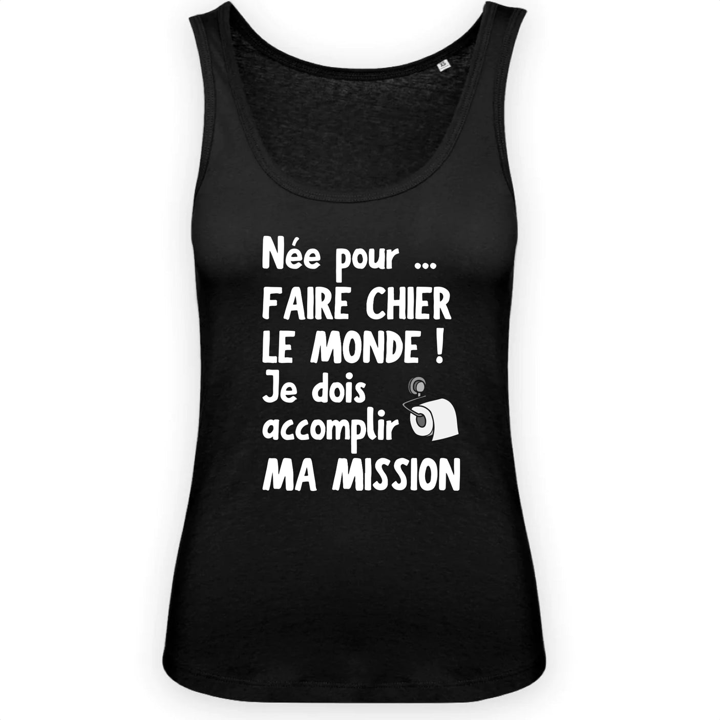 Débardeur Femme Née pour faire chier le monde
