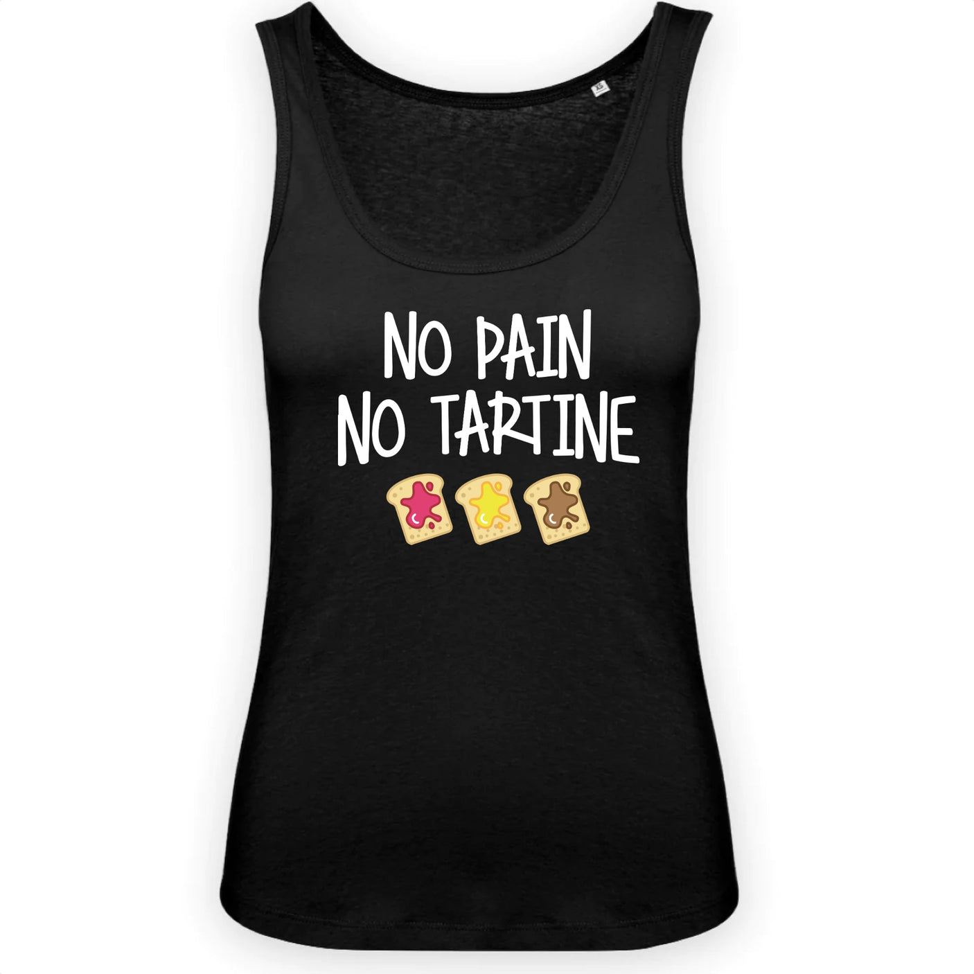 Débardeur Femme No pain no tartine