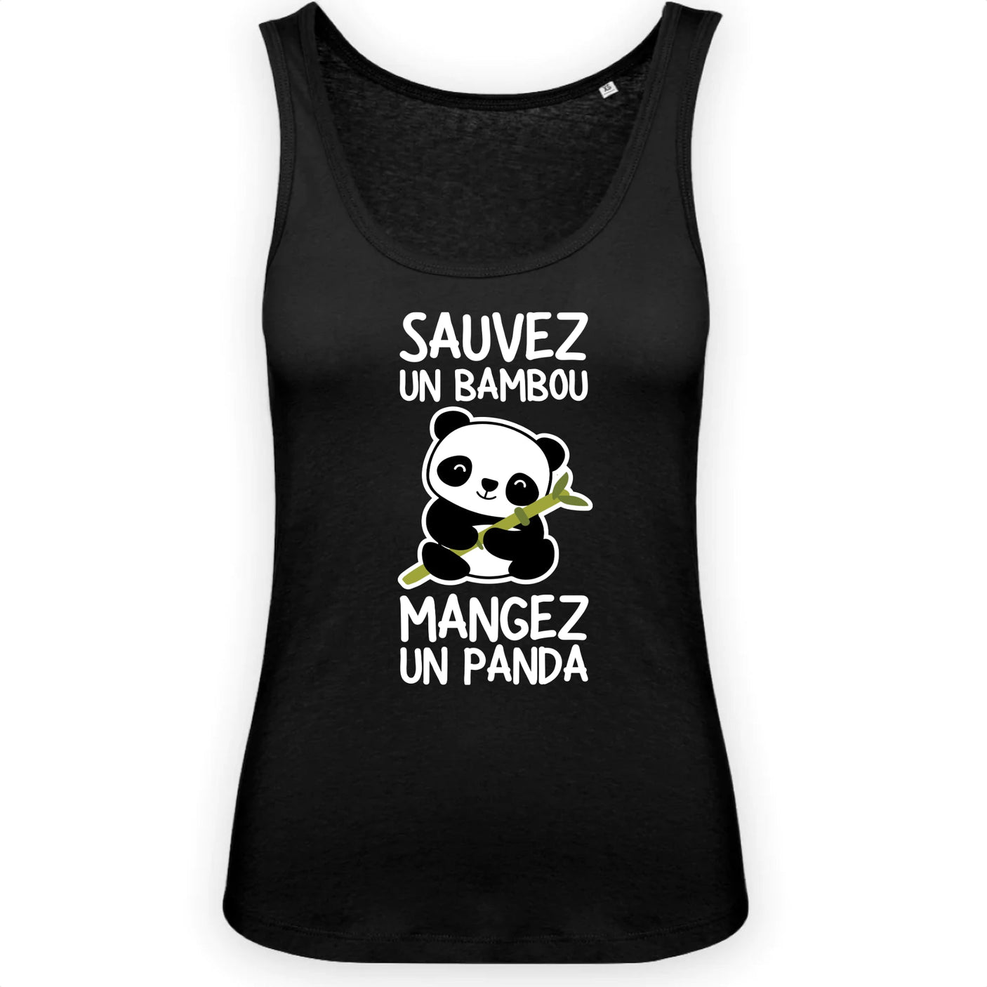 Débardeur Femme Sauvez un bambou, mangez un panda