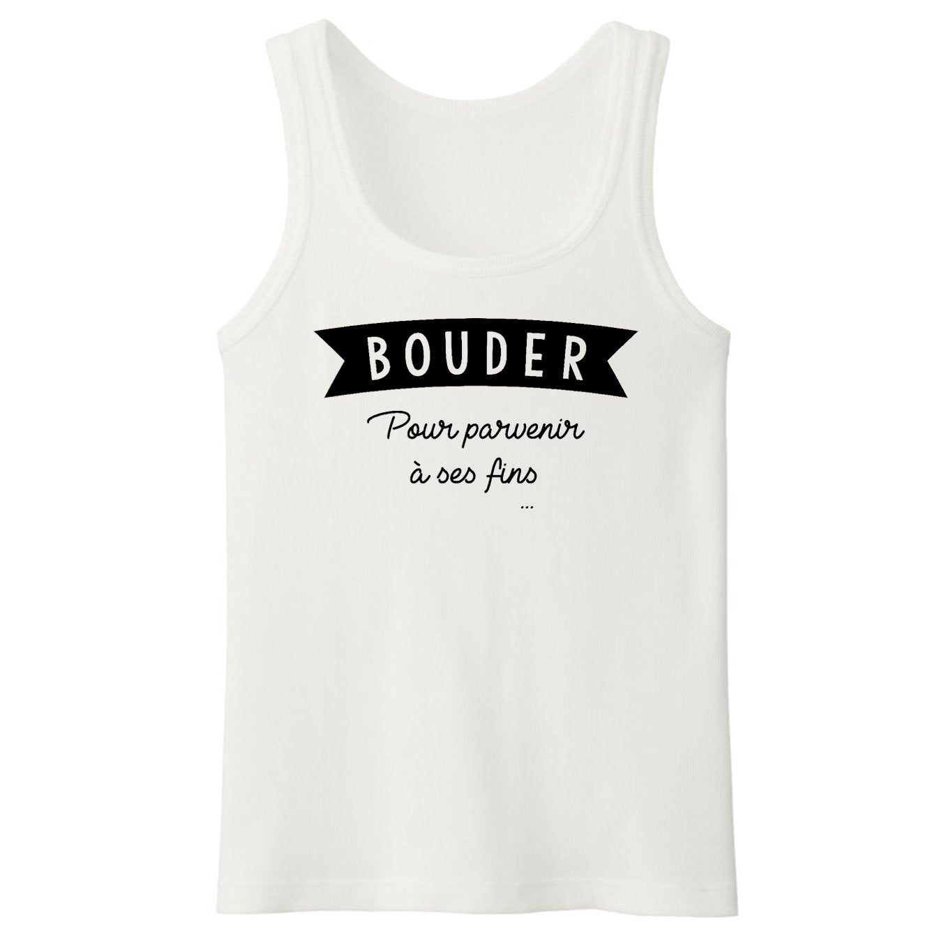 Débardeur Homme Bouder pour parvenir à ses fins