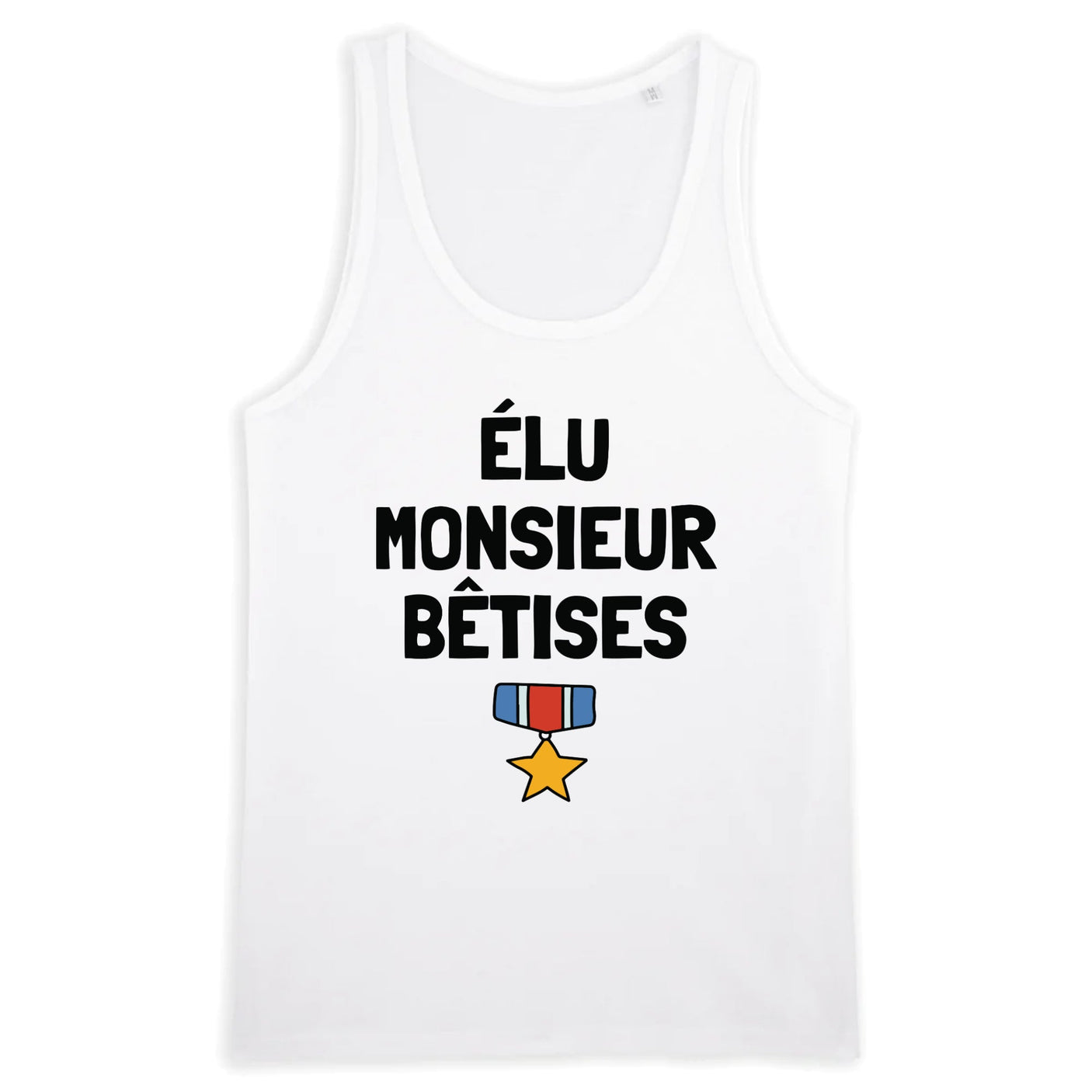 Débardeur Homme Élu monsieur bêtises