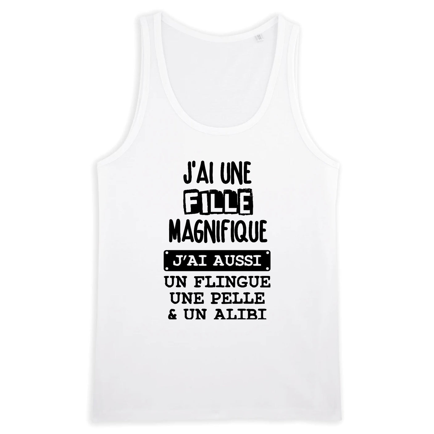 Débardeur Homme J'ai une fille magnifique