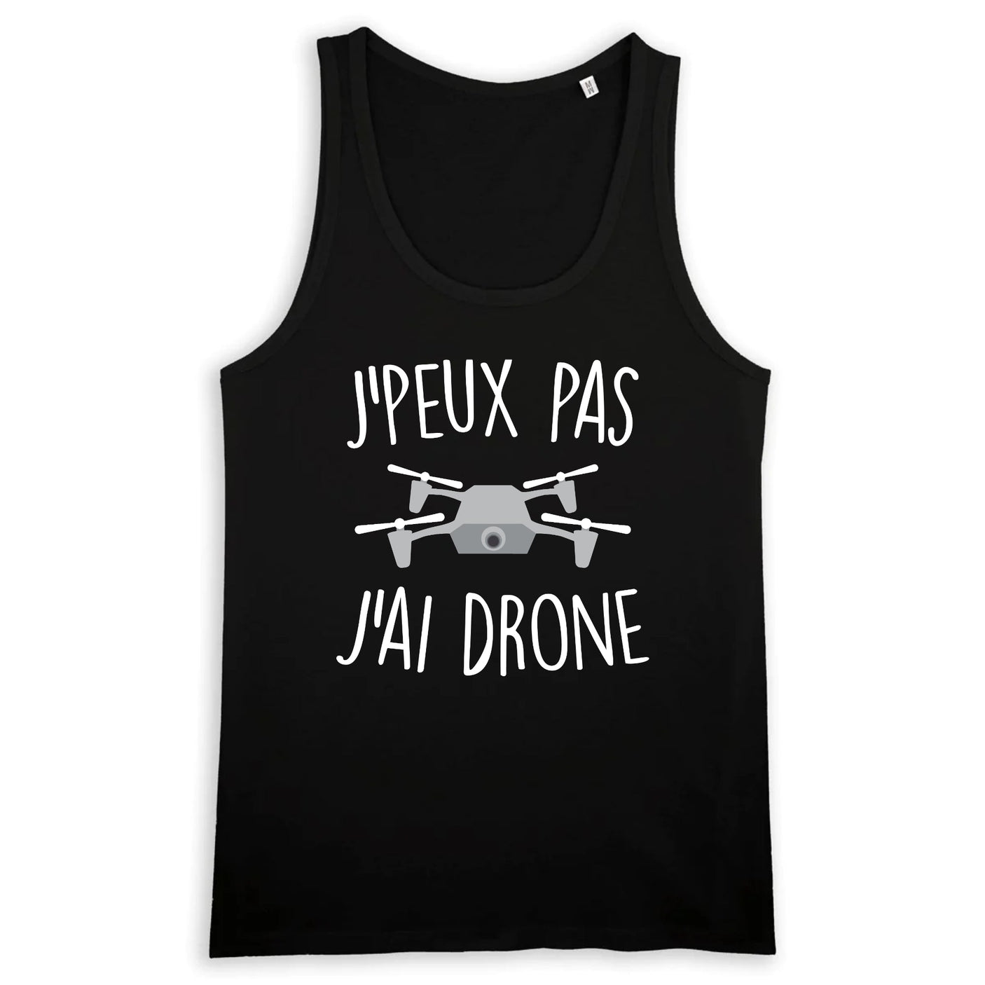 Débardeur Homme J'peux pas j'ai drone