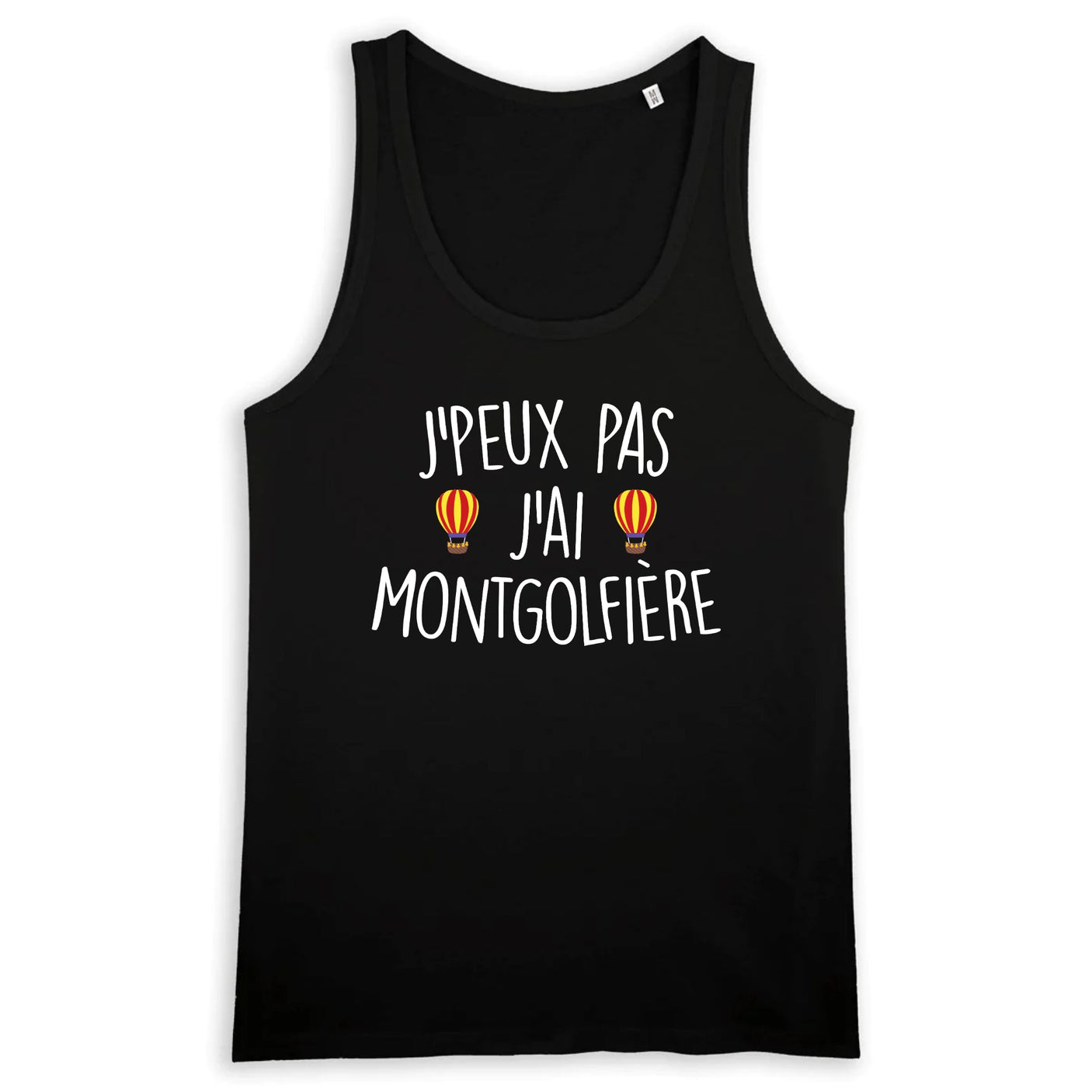 Débardeur Homme J'peux pas j'ai montgolfière