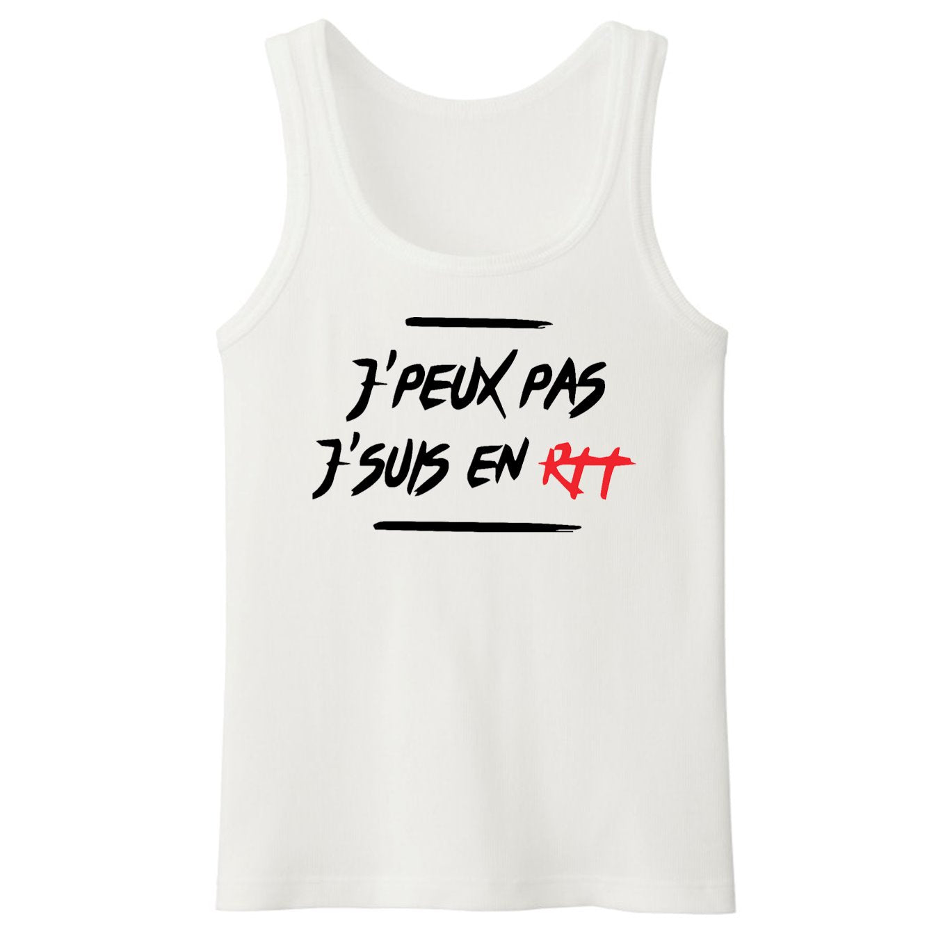 Débardeur Homme J'peux pas j'suis en RTT