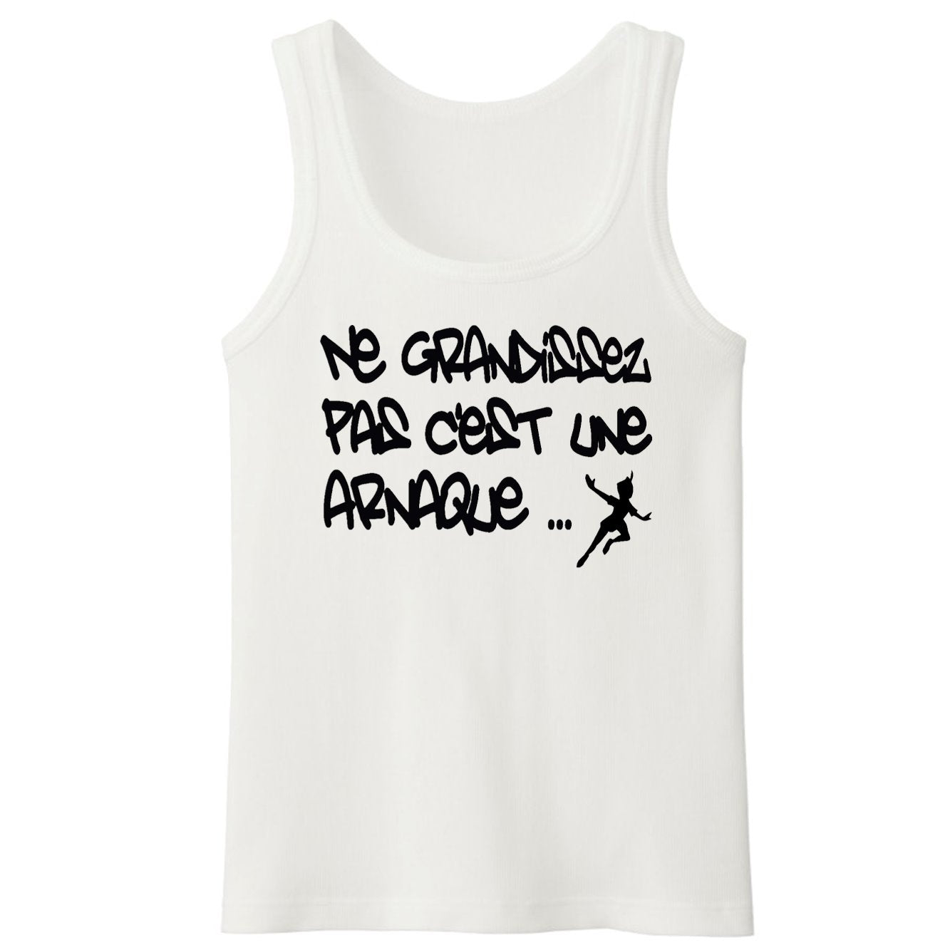 Débardeur Homme Ne grandissez pas c'est une arnaque