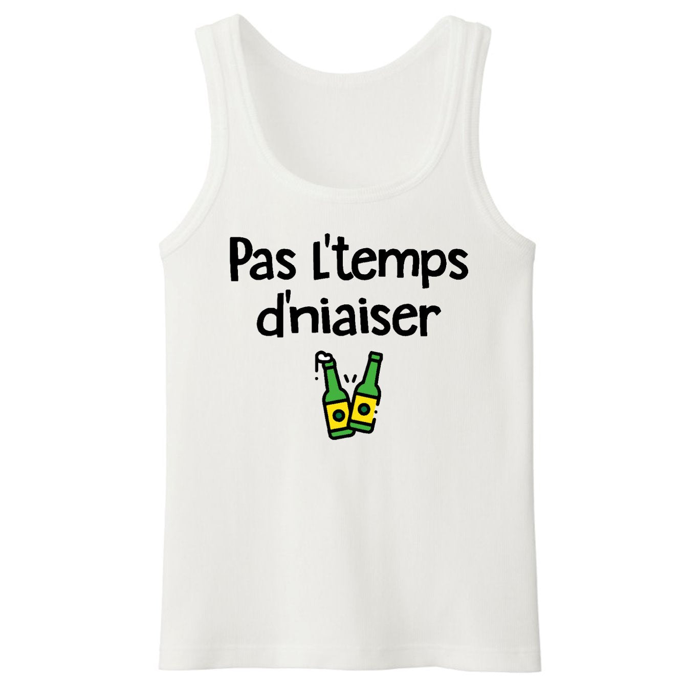 Débardeur Homme Pas l'temps d'niaiser