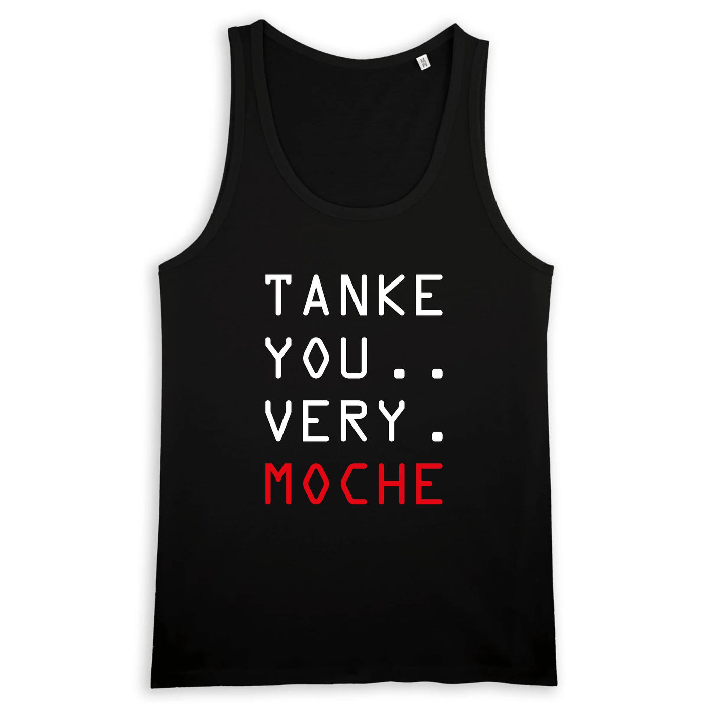 Débardeur Homme Tanke you very moche