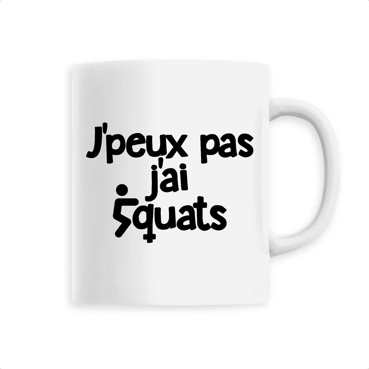 Mug J'peux pas j'ai squats