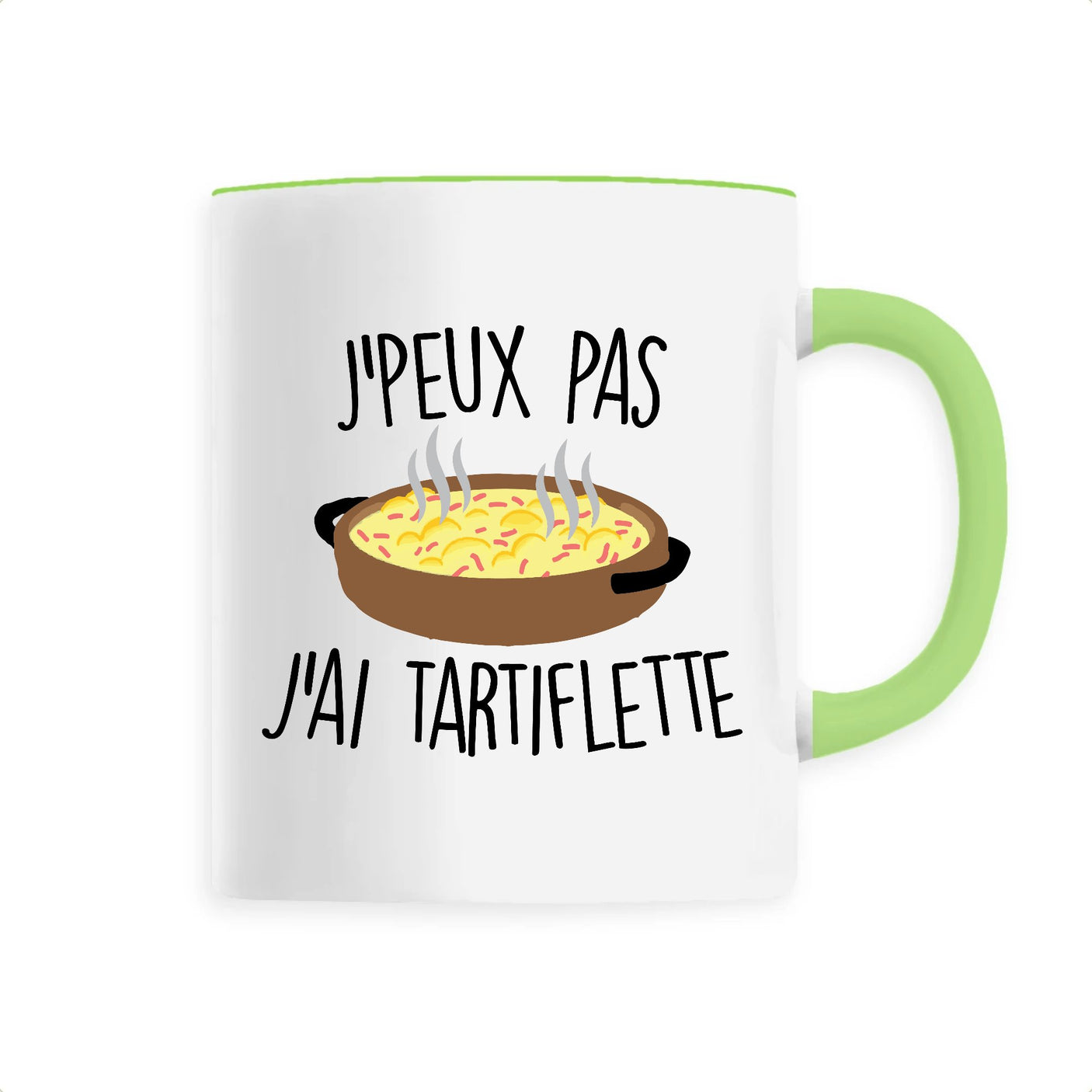 Mug J'peux pas j'ai tartiflette