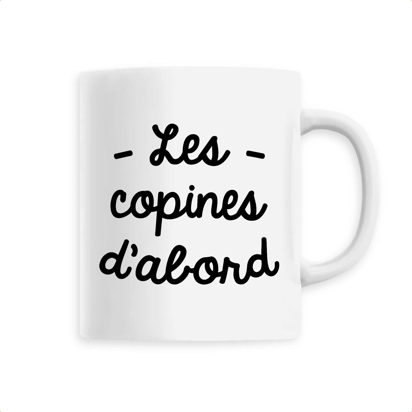 Mug Les copines d'abord