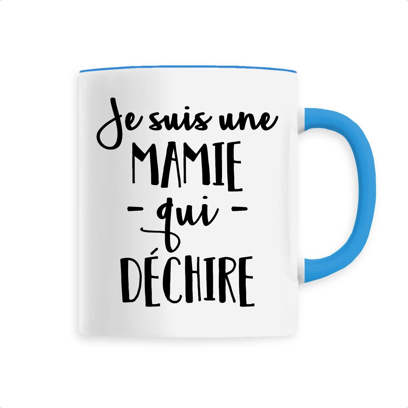 Mug Mamie qui déchire