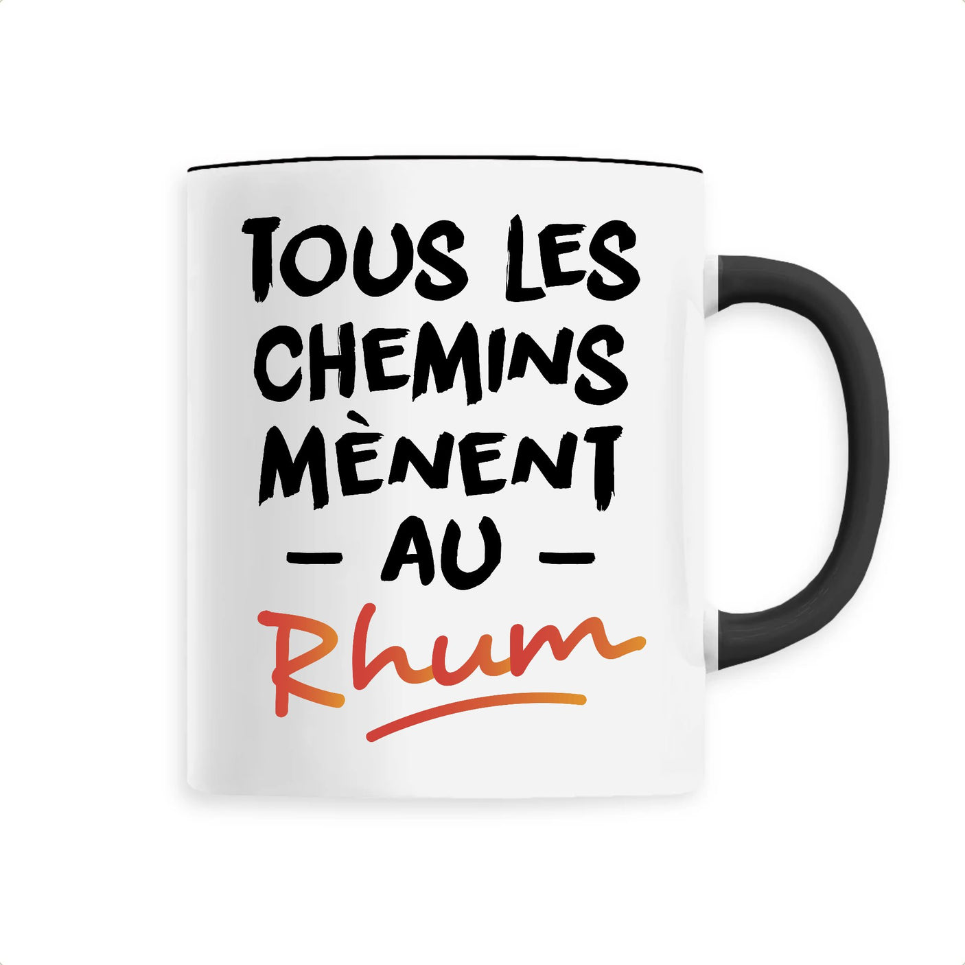 Mug Tous les chemins mènent au Rhum