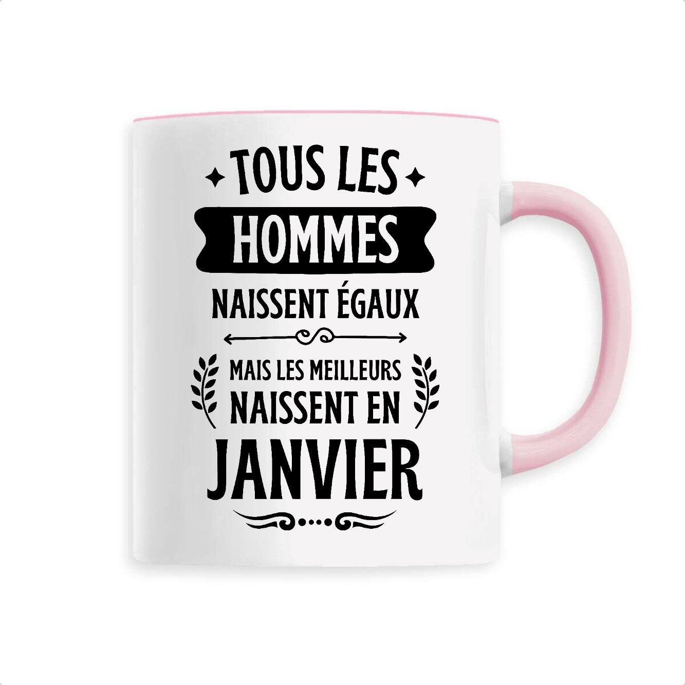 Mug Tous les hommes naissent égaux les meilleurs en janvier