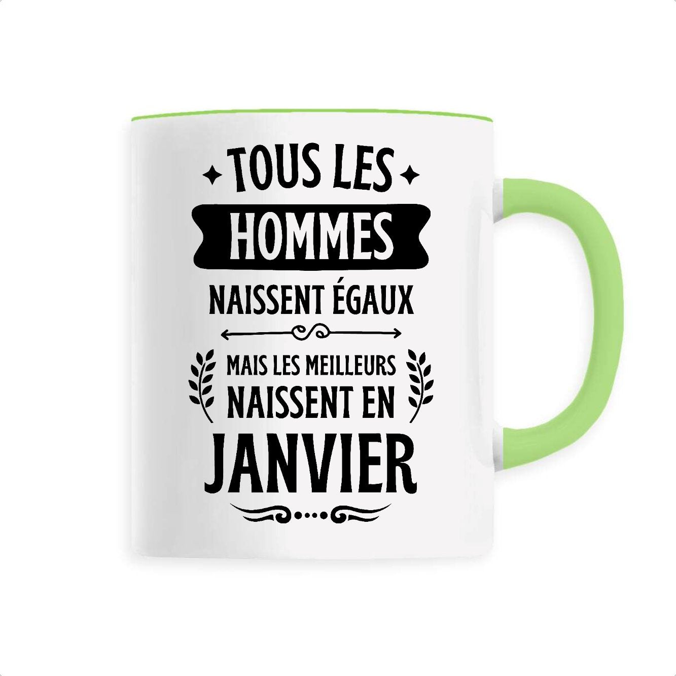 Mug Tous les hommes naissent égaux les meilleurs en janvier