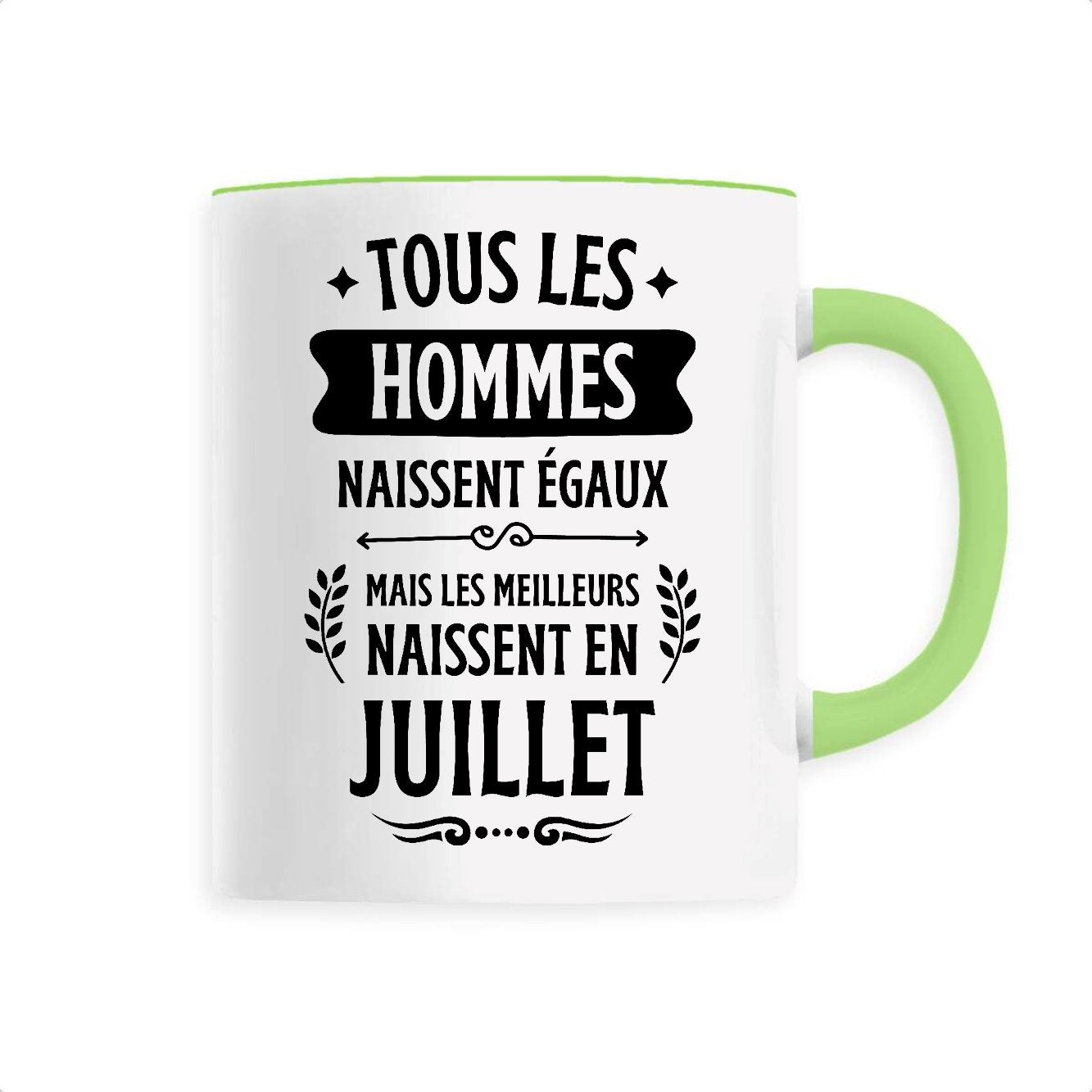 Mug Tous les hommes naissent égaux les meilleurs en juillet