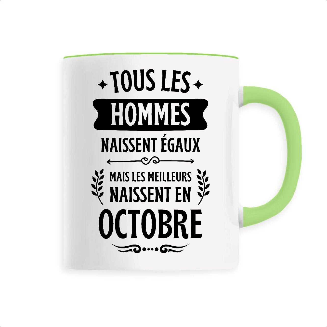 Mug Tous les hommes naissent égaux les meilleurs en octobre