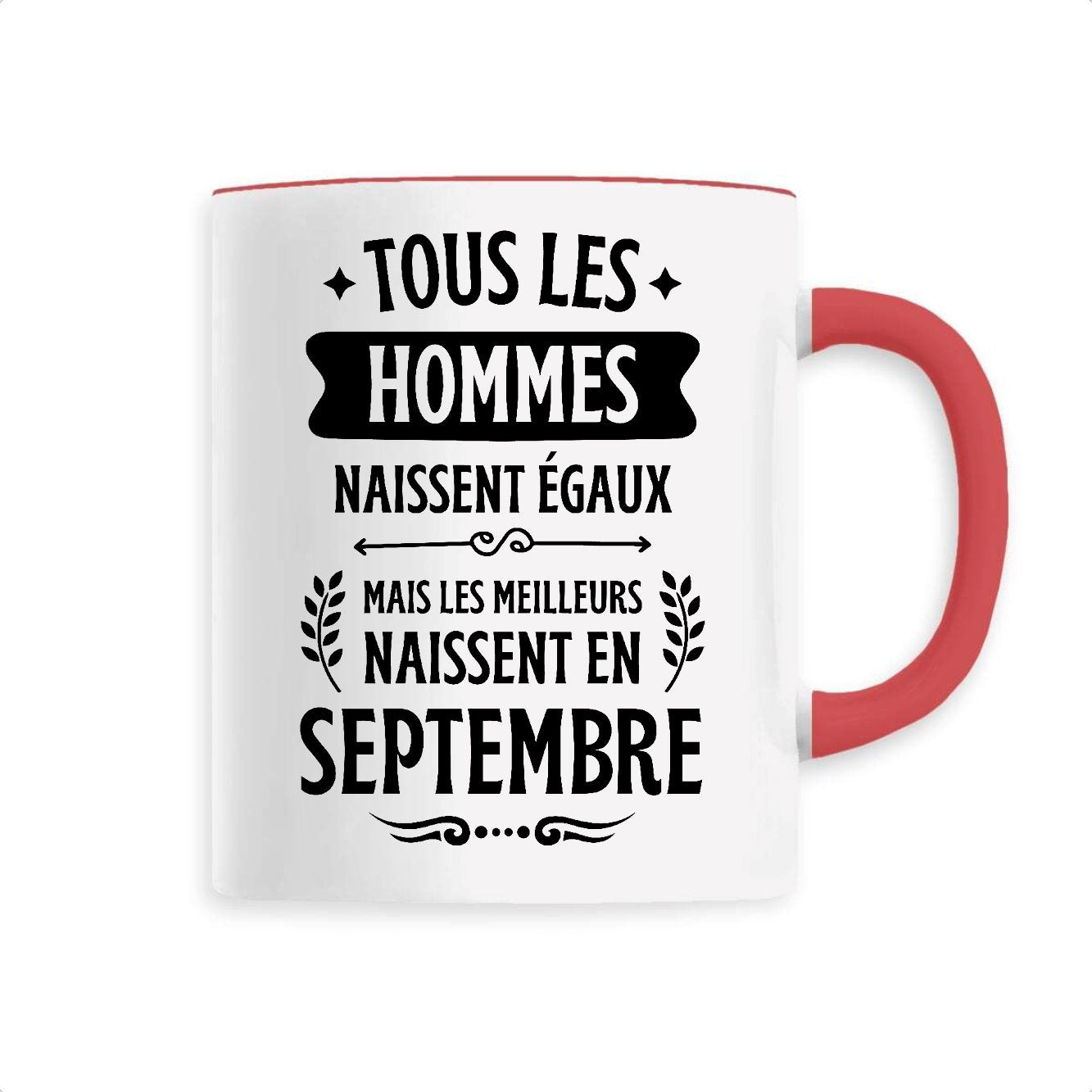 Mug Tous les hommes naissent égaux les meilleurs en septembre
