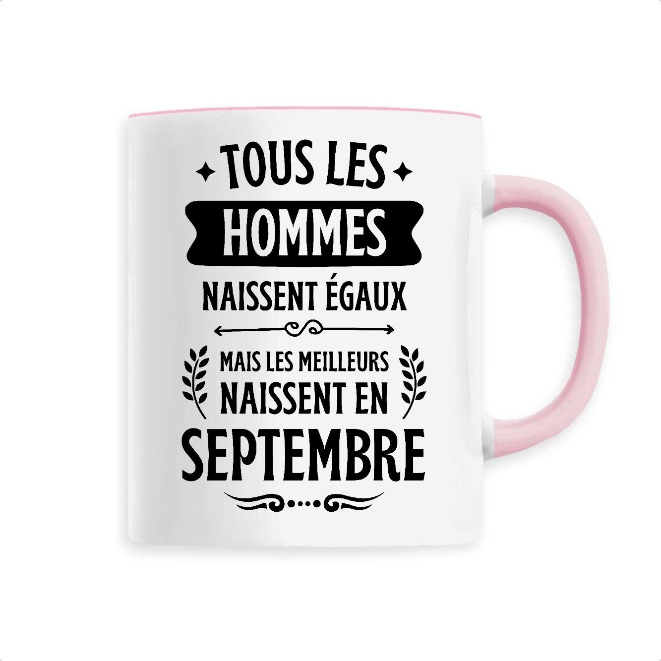 Mug Tous les hommes naissent égaux les meilleurs en septembre