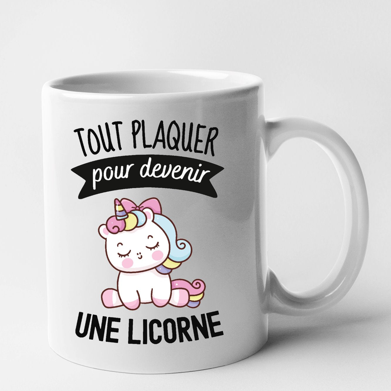 Mug Tout plaquer pour devenir une licorne Blanc