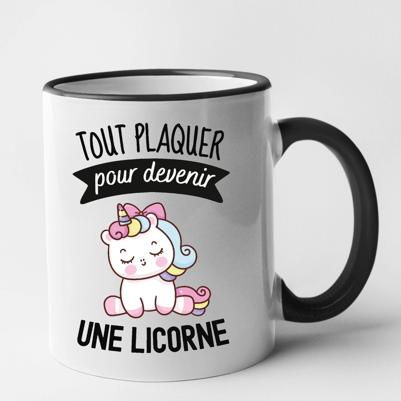 Mug Tout plaquer pour devenir une licorne Noir