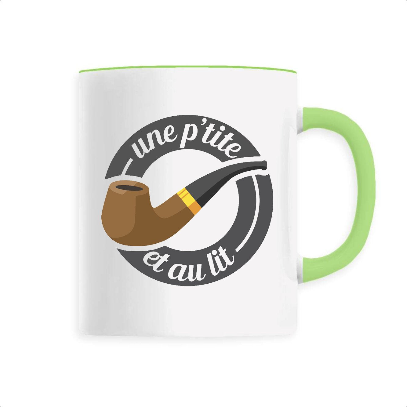 Mug Une petite pipe et au lit