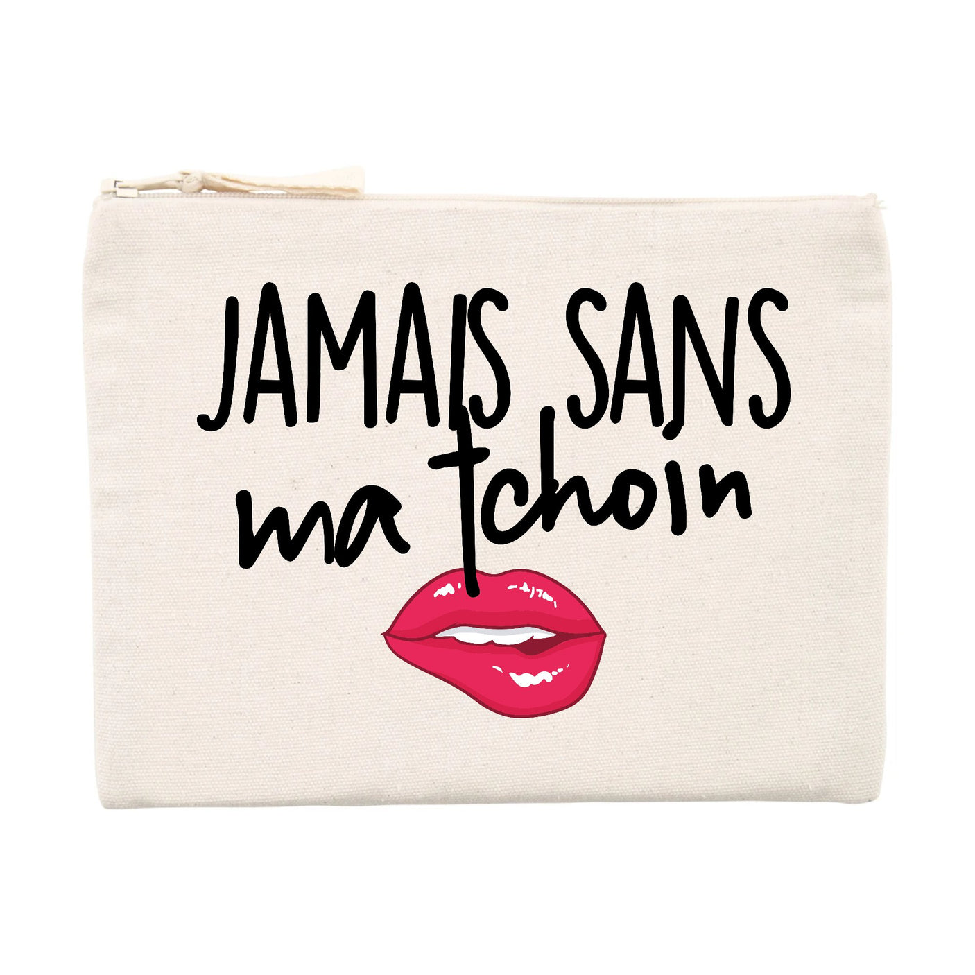 Pochette Jamais sans ma tchoin